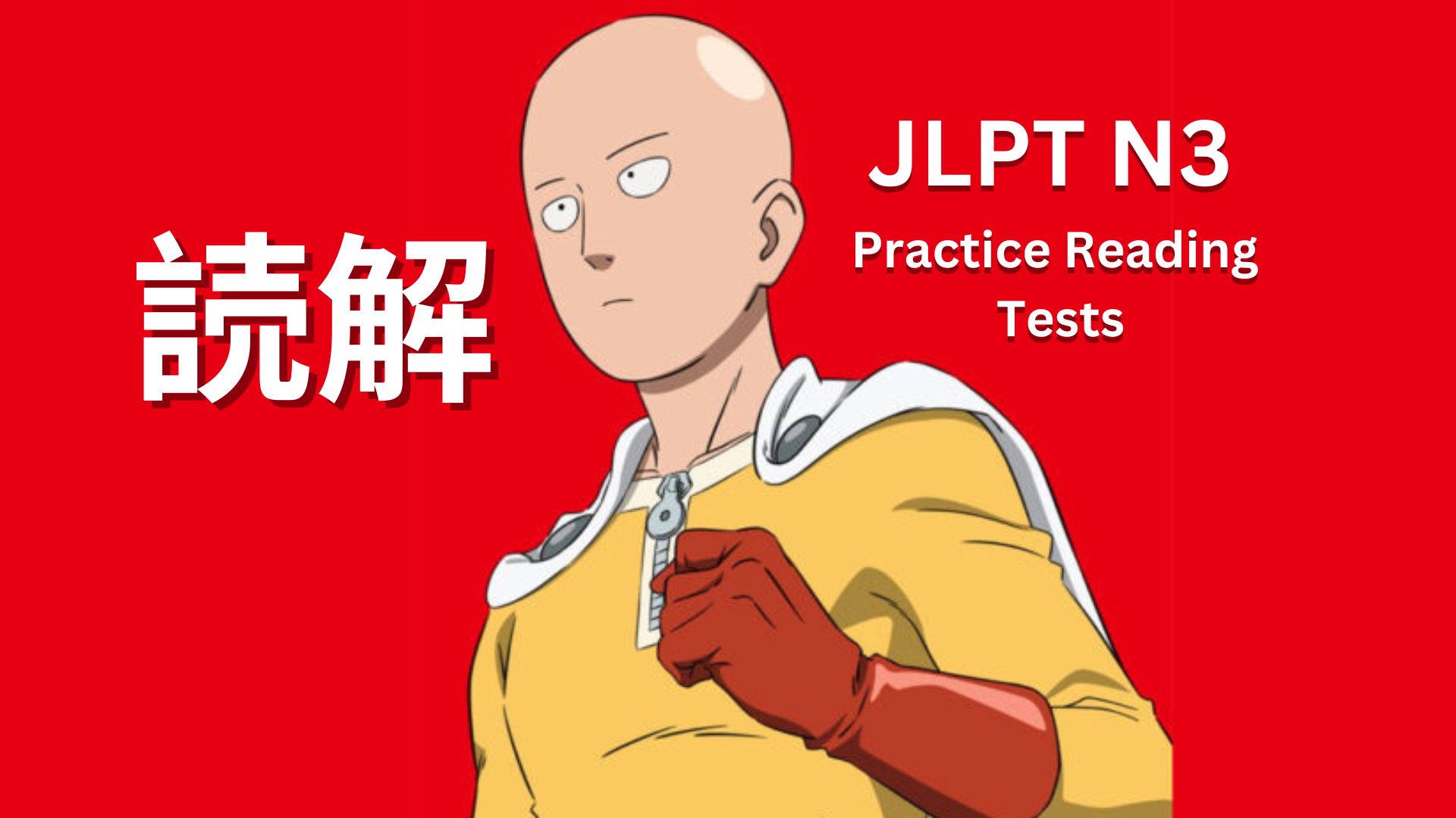 JLPT N3 Reading Tests